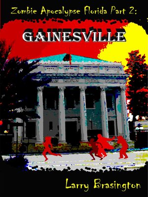 cover image of Zombie Apocalypse Florida Part 2